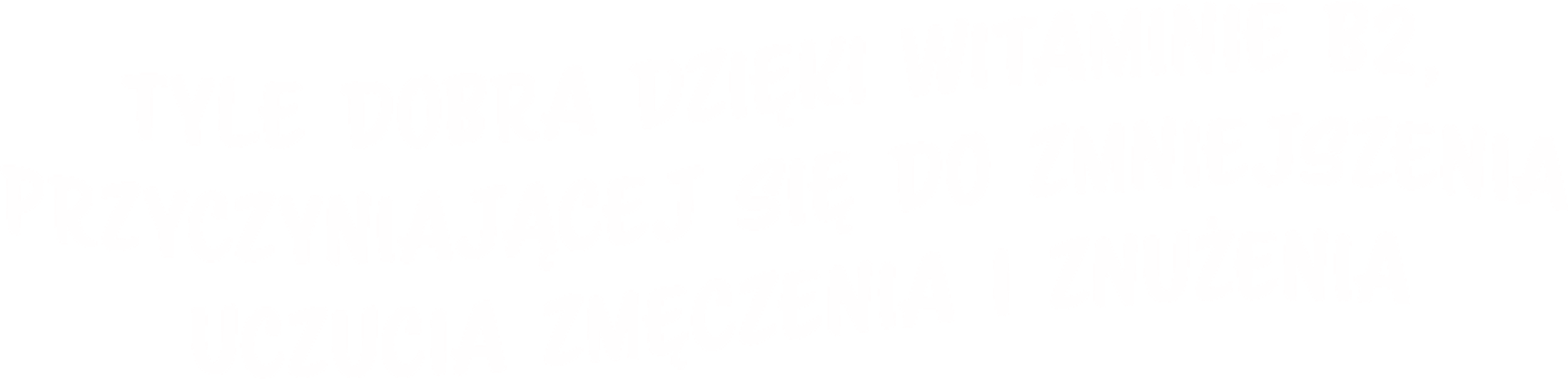 Tyle dobra dzięki witaminie B2, przyczyniającej siędo zmniejszenia uczucia zmęczenia i znużenia
